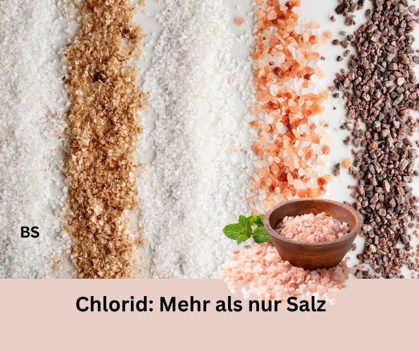 Chlorid: Das unterschätzte Mineral